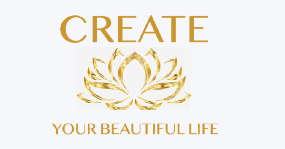 Create: Your Beautiful Life