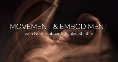 Movement & Embodiment