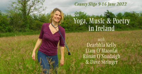 Yoga, Music and Poetry in Ireland