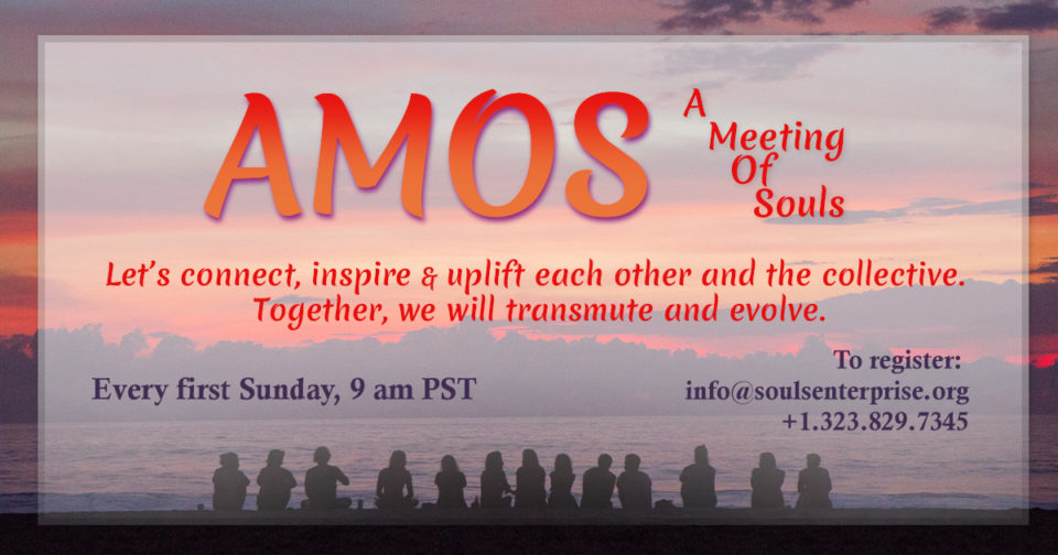 AMOS – A Meeting Of Souls