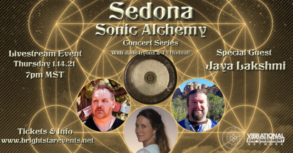Sedona Sonic Alchemy w/ Jaya Lakshmi (LIVESTREAM)