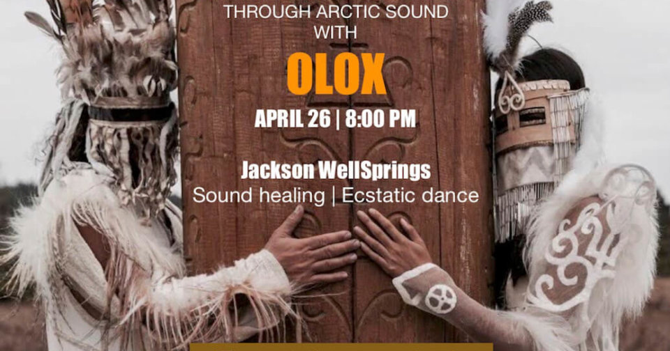 OLOX – NeoShamanic Concert: Arctic Sound Journey