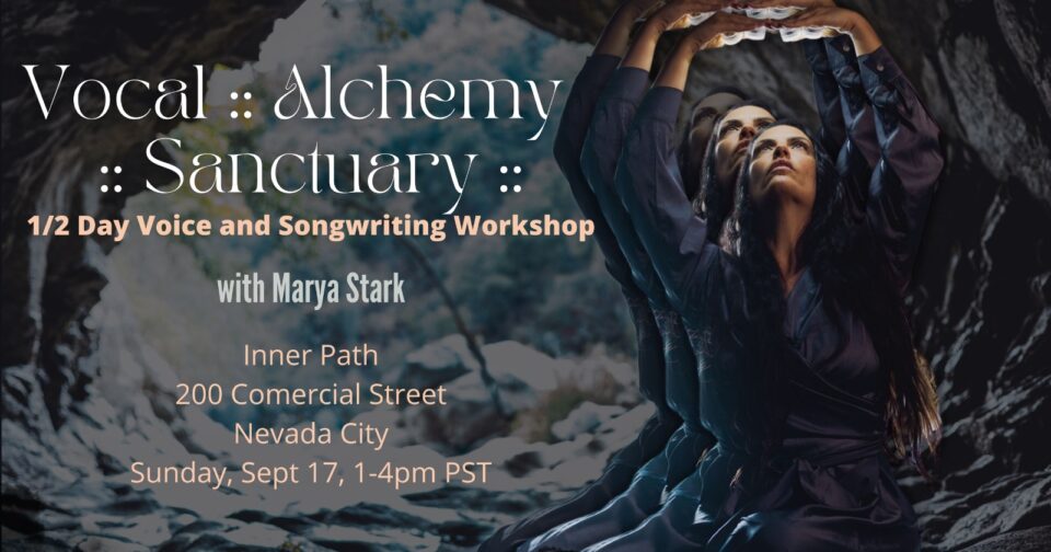 Vocal Alchemy Sanctuary at Inner Path Nevada City