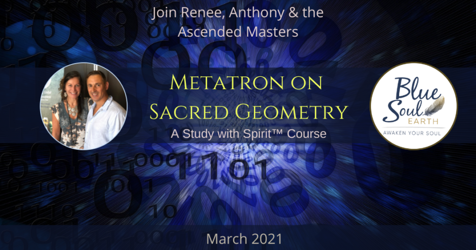 Sacred Geometry w/Ascended Masters & Metatron
