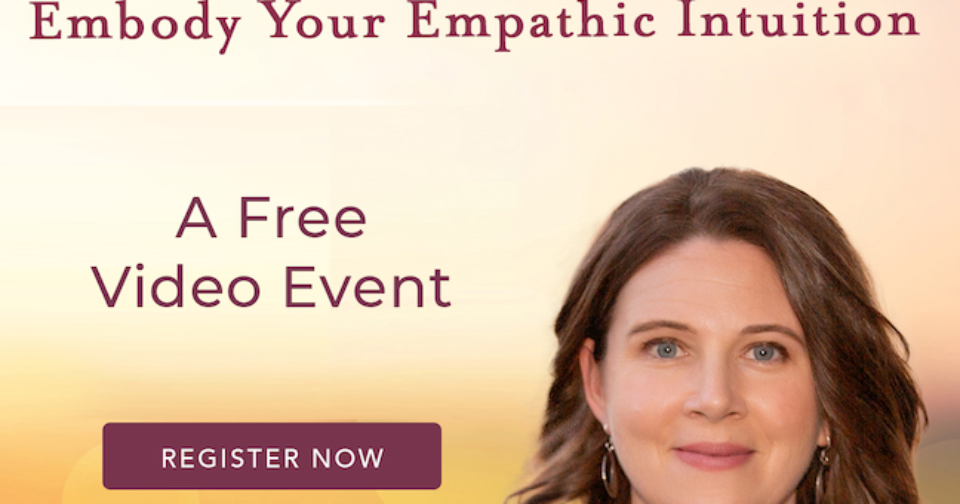 Becoming an Empowered Empath Online Retreat