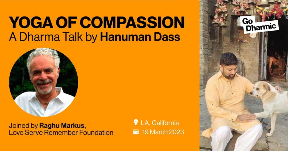 Yoga of Compassion – A Dharma Talk