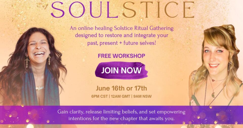 SOULSTICE • An Online Solstice Gathering