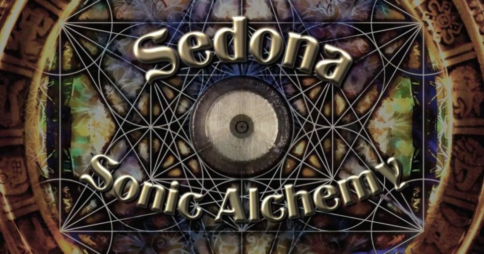 Sedona Sonic Alchemy (Live and Online)