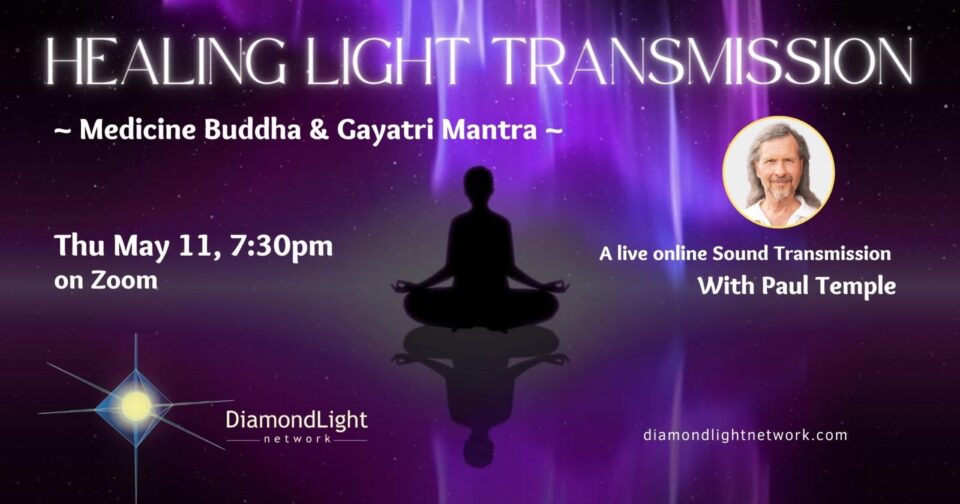 HEALING LIGHT TRANSMISSION Medicine Buddha