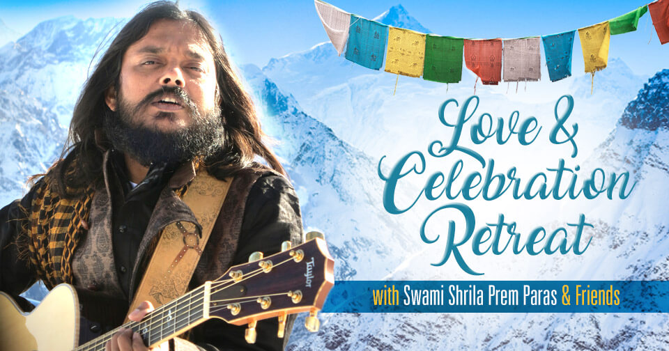 Love & Celebration Retreat with Swami Prem Paras