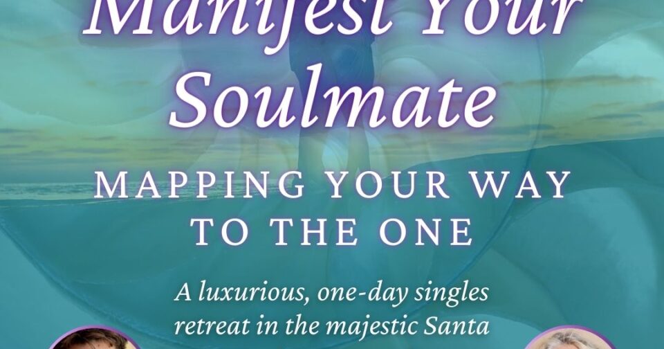 Manifest Your Soulmate Retreat
