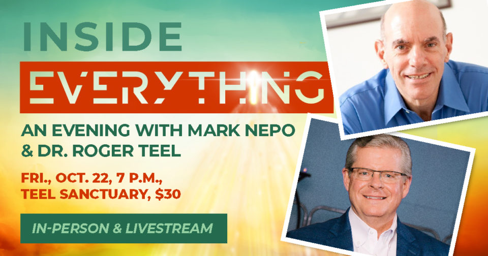 An Evening with Mark Nepo and Dr. Roger Teel