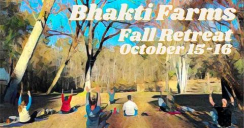 Bhakti Farms Fall Retreat
