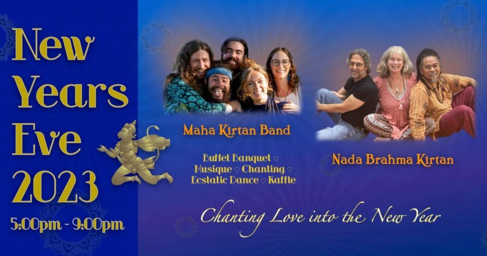 NYE ’23: The Maha Kirtan Band & Nada Brahma Kirtan